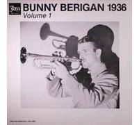 Berigan, Bunny - 1936 Vol.1