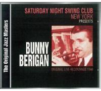 BERIGAN, BUNNY - ORIGINAL JAZZ MASTERS
