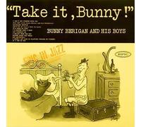 BERIGAN, BUNNY - TAKE IT, BUNNY