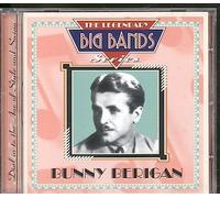 Berigan - Legendary Big Bands,the