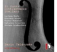 Berio, Scelsi, Donatoni, Sciarrino, Scodanibbio - Dario Caldero... (Audio Cd)