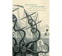 Berit Bliesemann de G Myth and Narrative in International Po (Copertina rigida)