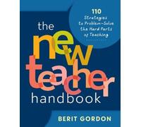 Berit Gordon The New Teacher Handbook (Tascabile) Teaching