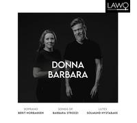 Barbara Strozzi Donna Barbara: Songs of Barbara Strozzi (CD) Album