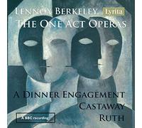 Berkeley / Bbc Northern Orchestra - One Act Operas