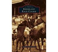 Berkeley Scott Jeanine Berkeley Jeanine Sc Keeneland Race Cou (Copertina rigida)