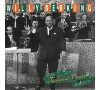 Berking, Willy - Tropical Night