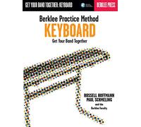 Berklee Practice Method: Keyboard [Lingua inglese]: Get Your Band Together