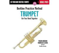 Berklee Practice Method-Trumpet: Get Your Band Together