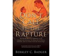 Berkley C Badger Don't Call It The Rapture (Tascabile)