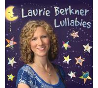 Berkner, Laurie - Laurie Berkner Lullabies