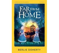 Berlie Doherty Far From Home (Tascabile) HarperCollins Children's Classics