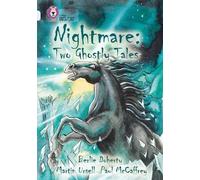 Berlie Doherty Nightmare: Two Ghostly Tales (Tascabile) Collins Big Cat