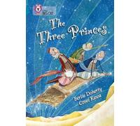 Berlie Doherty The Three Princes (Tascabile) Collins Big Cat