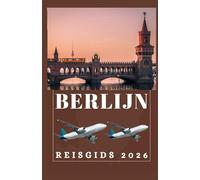 BERLIJN REISGIDS 2026