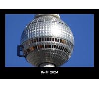 Berlin 2024 - Calendario fotografico formato DIN A3: calendario mensile con immagini da luoghi e città, paesi e continenti