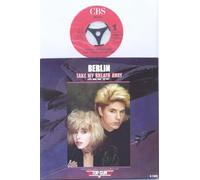 Berlin - Berlin Take My Breath Away 7" CBS A7320 EX/EX 1986 picture sleeve, b-side by Giorgio Moroder