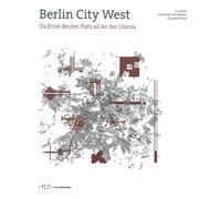 Berlin City West. Da Ernst-Reuter-Platz ad An der Urania