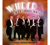 Berlin Comedian Harmonists - Wunder Gibt Es Immer Wieder