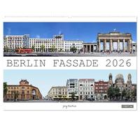Berlin Fassade (Wandkalender 2026 DIN A2 quer), CALVENDO Monatskalender: Die ganze Vielfalt Berliner Fassaden und Architektur