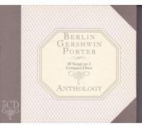 Berlin, Gershwin & Porter - Anthology