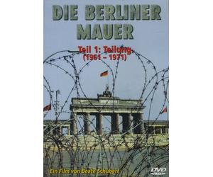Berlin Geschichte - Die Berliner Mauer-Trilogie