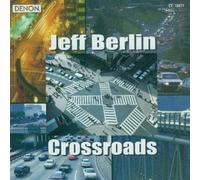 BERLIN, JEFF - CROSSROADS