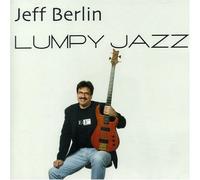 Berlin,Jeff - Lumpy Jazz