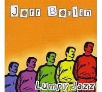 Berlin, Jeff - Lumpy Jazz