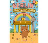 Berlin: Mal dich durch die Stadt