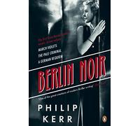 Philip Kerr Berlin Noir (Tascabile)