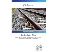 Berlin Outer Ring: West Berlin, History of Germany (1945-1990), Expressway Potsdam-Schönefeld