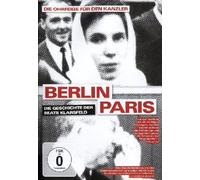 Berlin Paris - Die Geschichte der Beate Klarsfeld