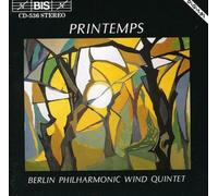Berlin Philharmonic Wind Quint - Printemps