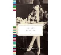 Berlin Stories: Everyman's Pocket Classics