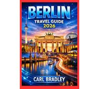 BERLIN TRAVEL GUIDE 2026