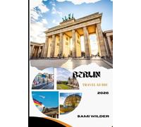 BERLIN TRAVEL GUIDE 2026