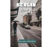 BERLIN TRAVEL GUIDE 2026-2027