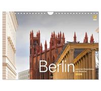 Berlin zwischen Klassizismus und Moderne 2026 (Wandkalender 2026 DIN A4 quer), CALVENDO Monatskalender: Monatskalender mit Fotografien im ... moderner Architektur in der Berliner Mitte.