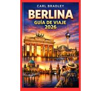 BERLINA GUÍA DE VIAJE 2026