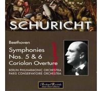 Berliner Philharmon Sinfonien 5 and 6, Corolian Overture (Schuricht, Berlin (CD)