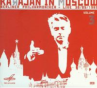 Berliner Philharmoni - Karajan In Mosco (Volume Iii)