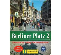 Berliner Platz 2.: Lehr- und Arbeitsbuch 2