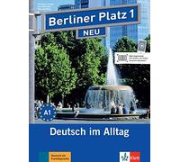 Berliner platz. Libro dello studente-Eserciziario. Con espansione online. Con CD Audio. Per gli Ist. professionali [Lingua tedesca]: Deutsch im ... mit 2 Audios zum Arbeitsbuchteil: Vol. 1