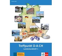 Berliner Platz NEU: Treffpunkt D-A-Ch - Landeskundeheft 1