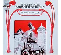 Berliner Salon Salon Orchester Cölln - Berliner Salon Salon Orchester Cölln