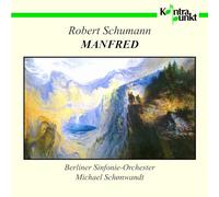 Berliner Sinfonie-Or - Schumann: Manfred