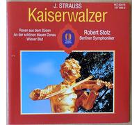 Berliner Symphoniker, Robert Stolz - Johann Strauss - Kaiserwalzer