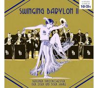 Berliner Tanzorchester der 20er und 30er Jahre - Swinging Babylon Vol. 2