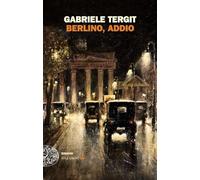 Berlino, addio